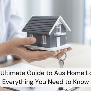 The Ultimate Guide to Aus Home Loans 2025: Everything You Need to Know